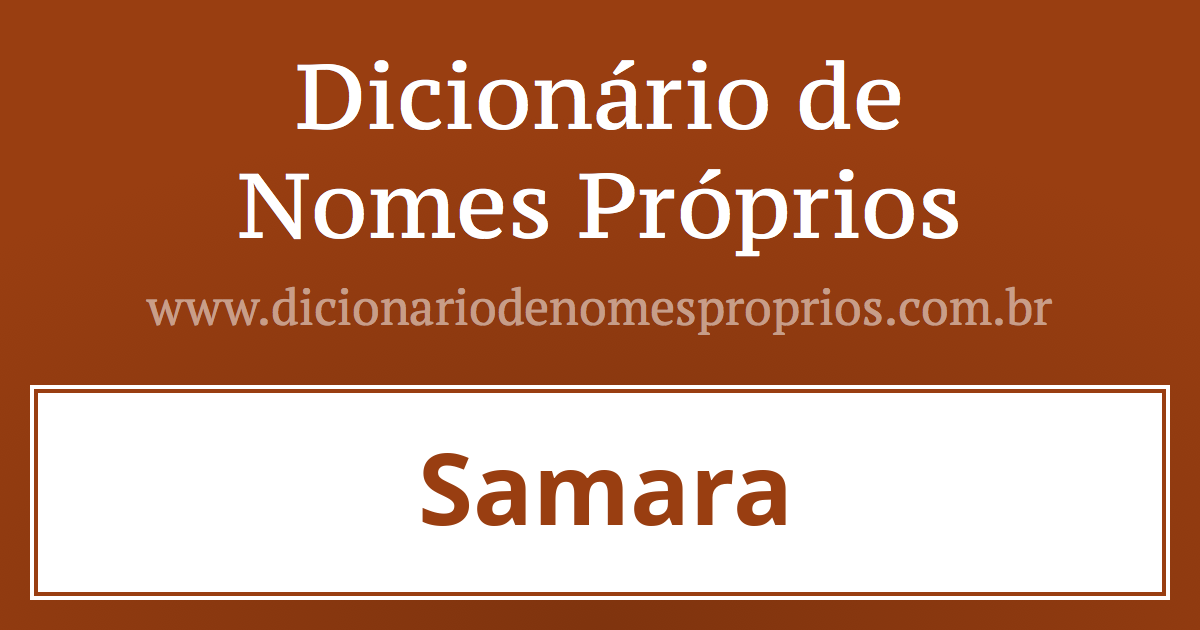 Significado do nome Samara