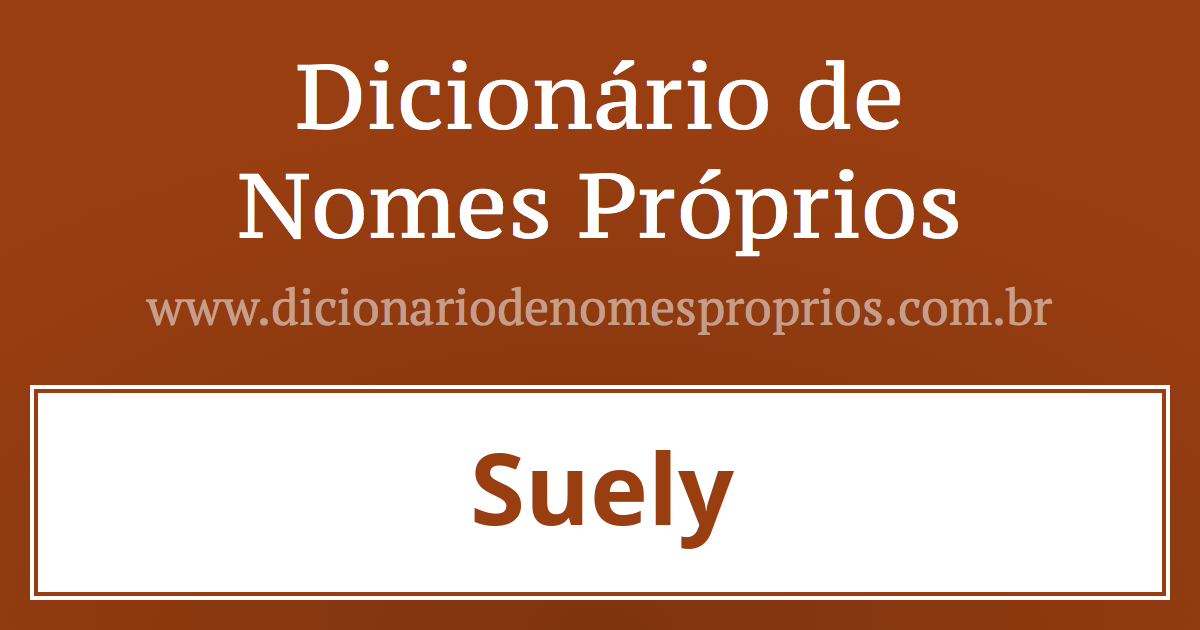 Significado do nome Suely