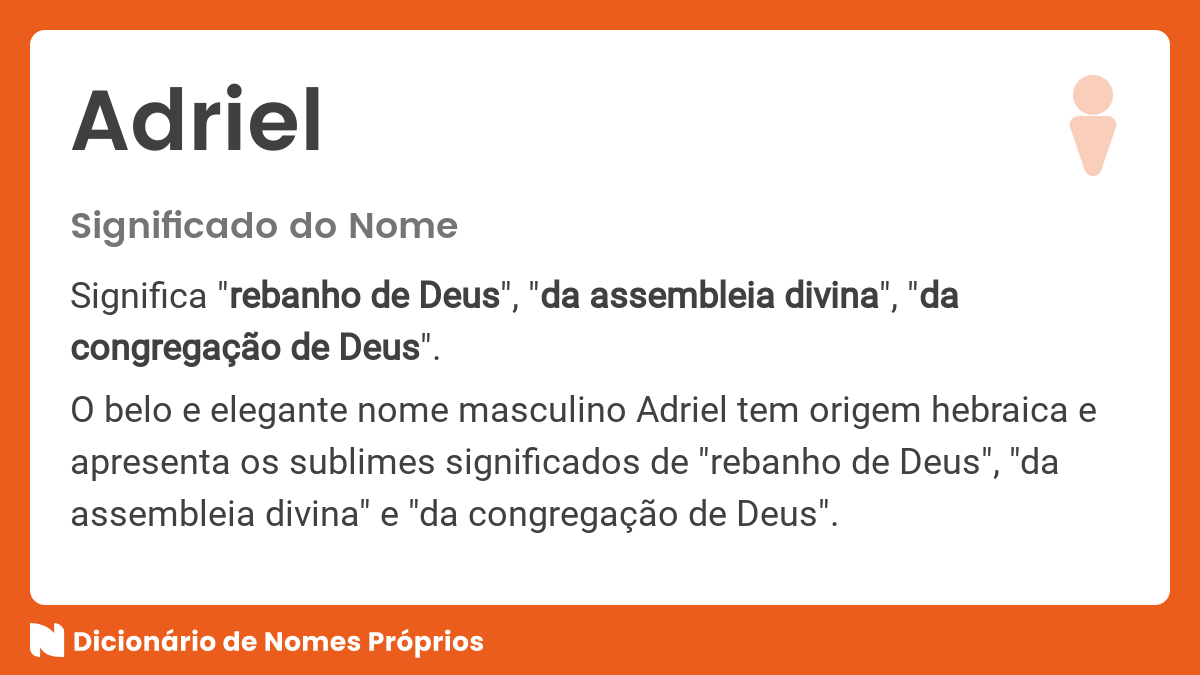 Significado do nome Adriel - Dicionário de Nomes Próprios