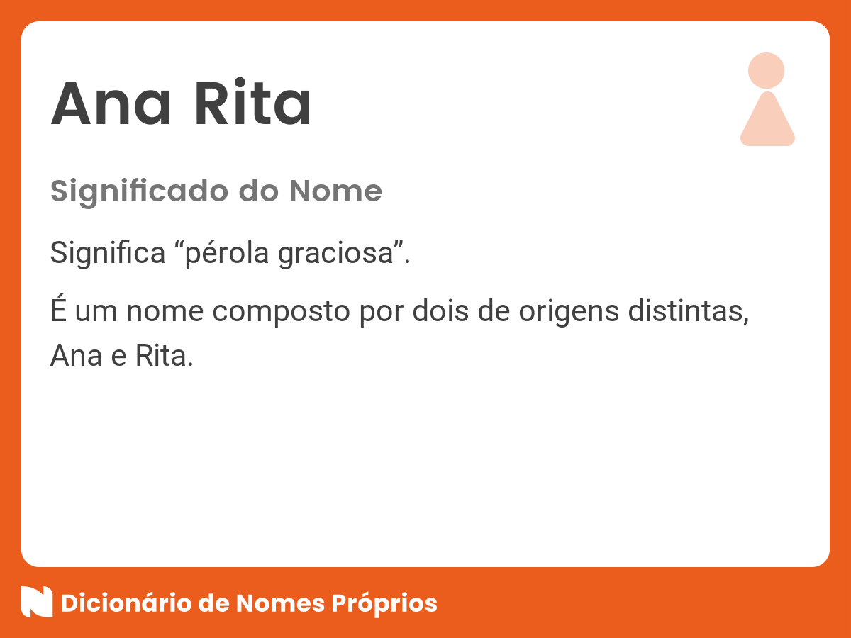 Significado Do Nome Ana Rita Dicionário De Nomes Próprios