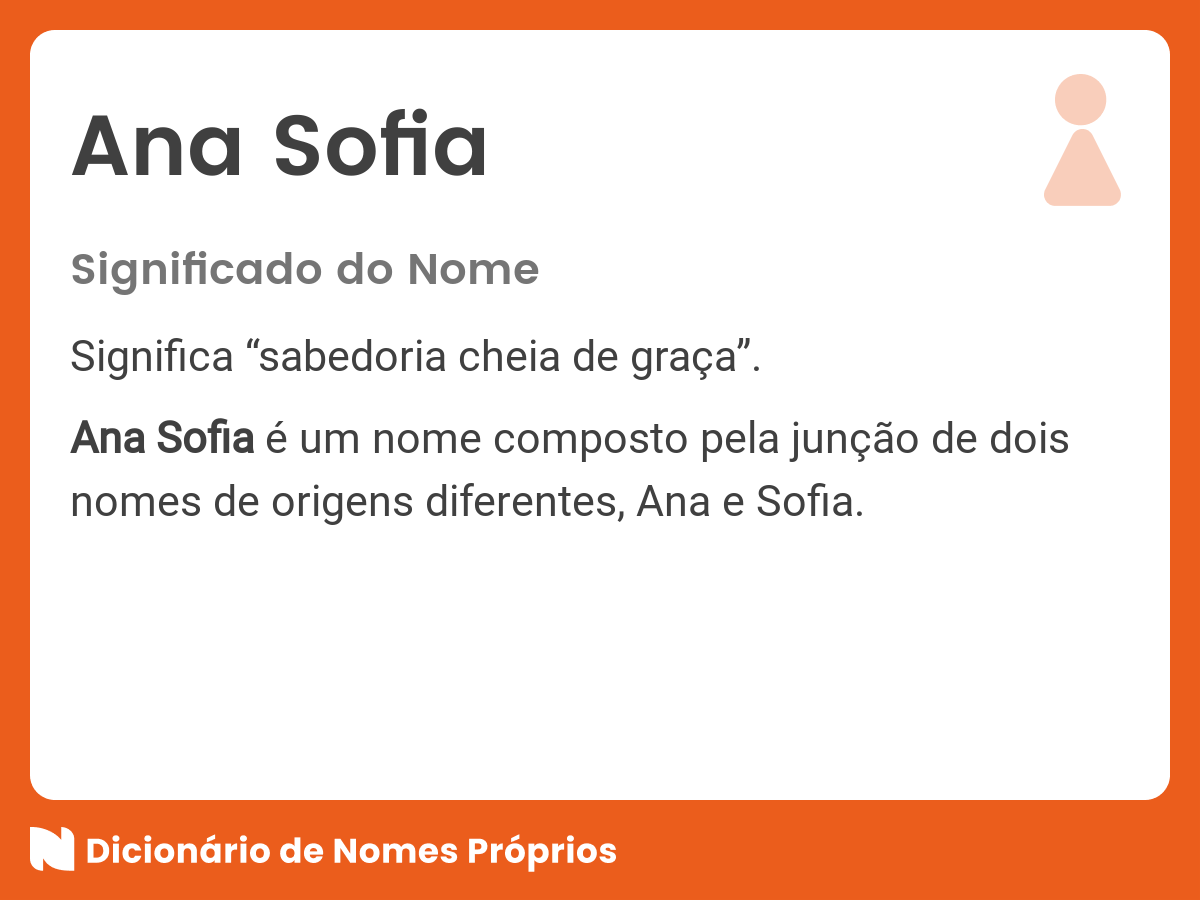 O que é Ana Sofia?