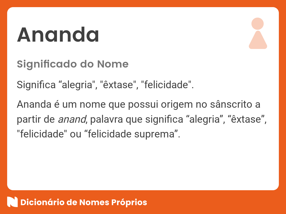 👪 → Qual o significado do nome Ananda?