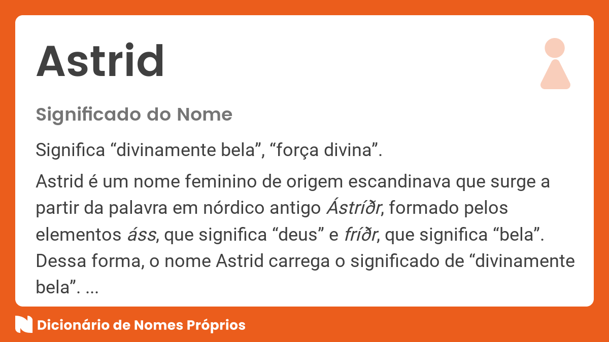 Significado do nome Astrid - Dicionário de Nomes Próprios