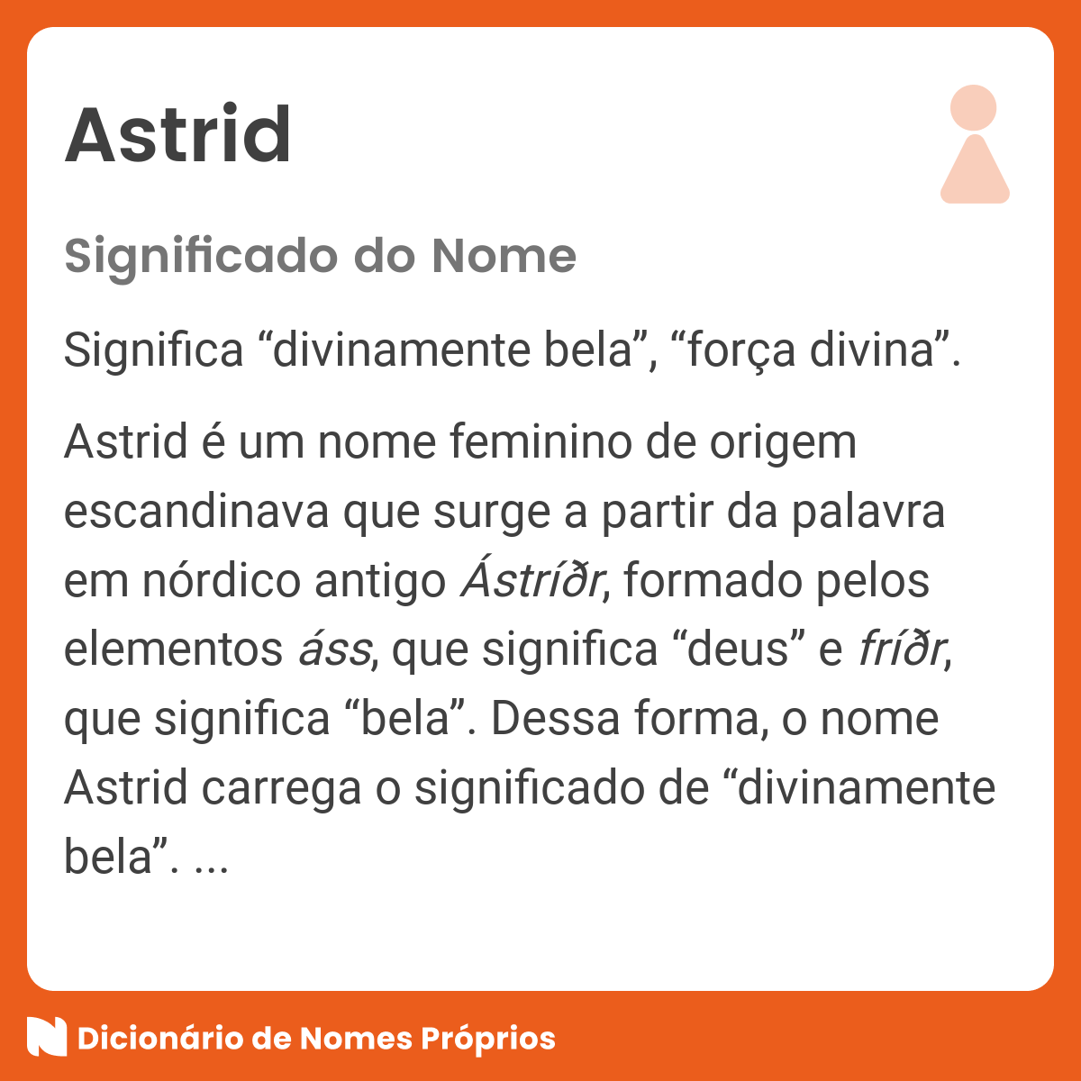 Significado do nome Astrid - Dicionário de Nomes Próprios