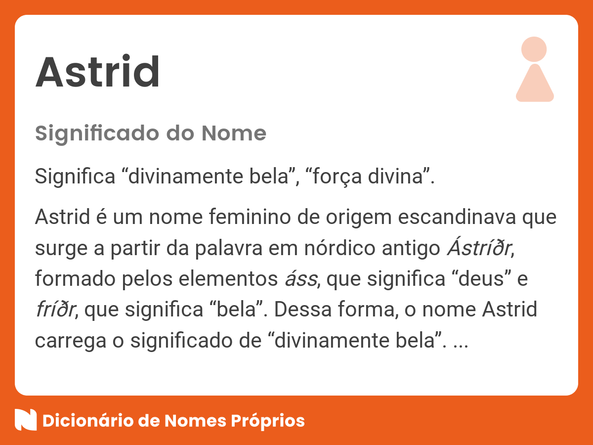 Significado do nome Astrid - Dicionário de Nomes Próprios