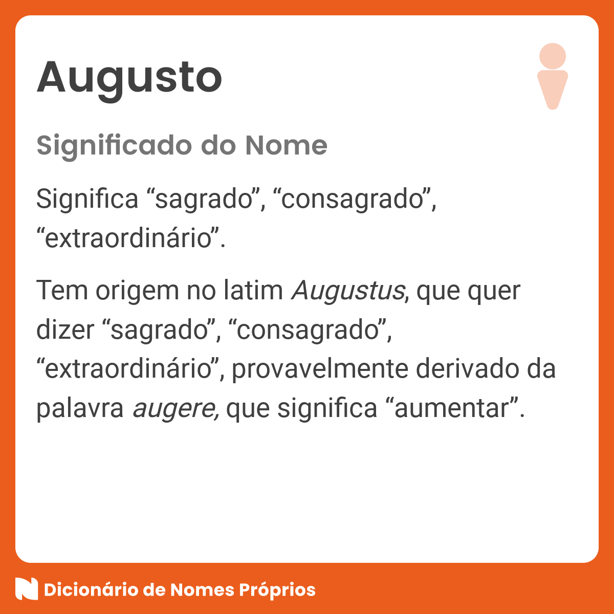 Significado do nome Augusto - Dicionário de Nomes Próprios