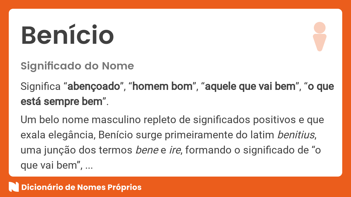 Significado do nome Benício - Dicionário de Nomes Próprios