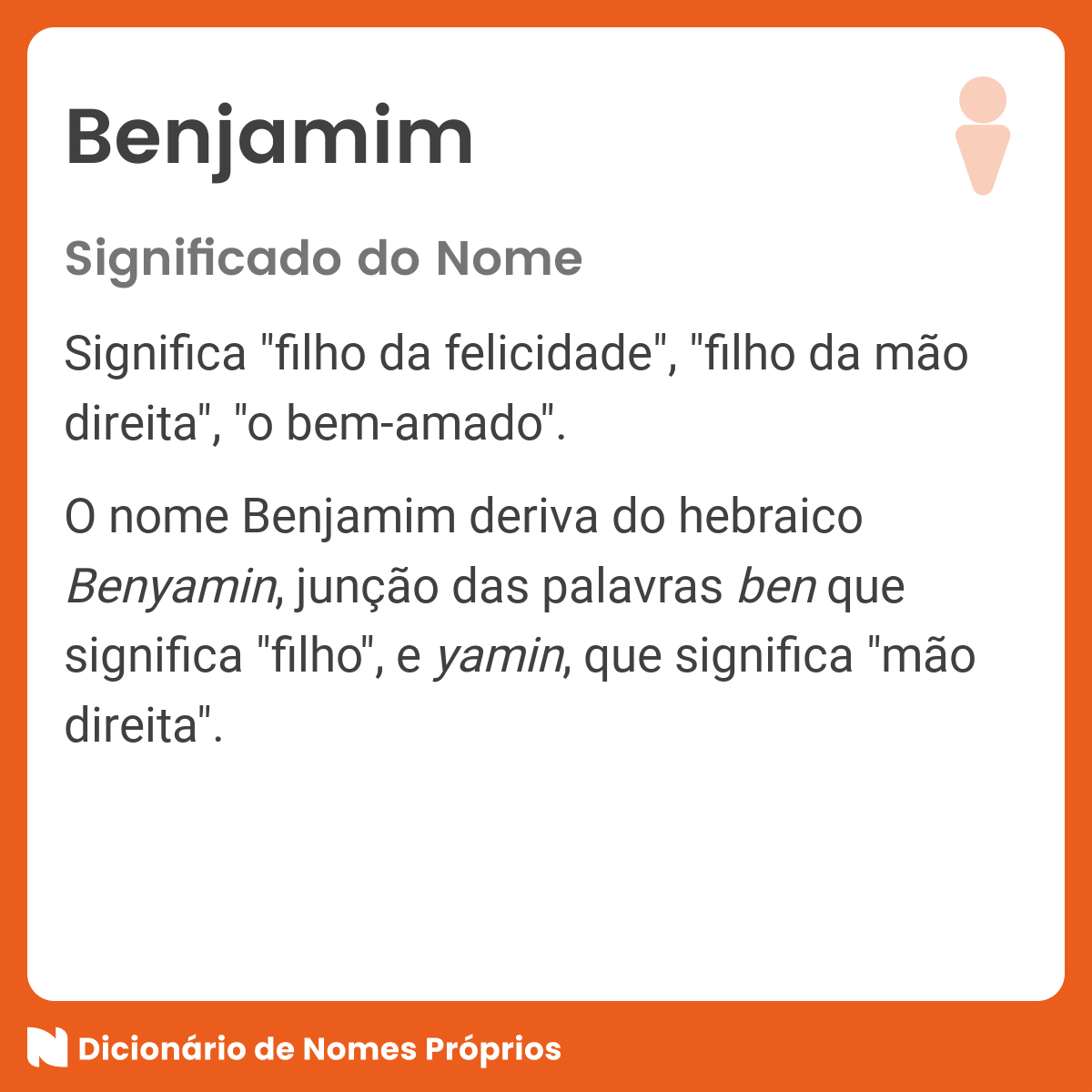 O significado dos nomes Benjamim e Benôni 