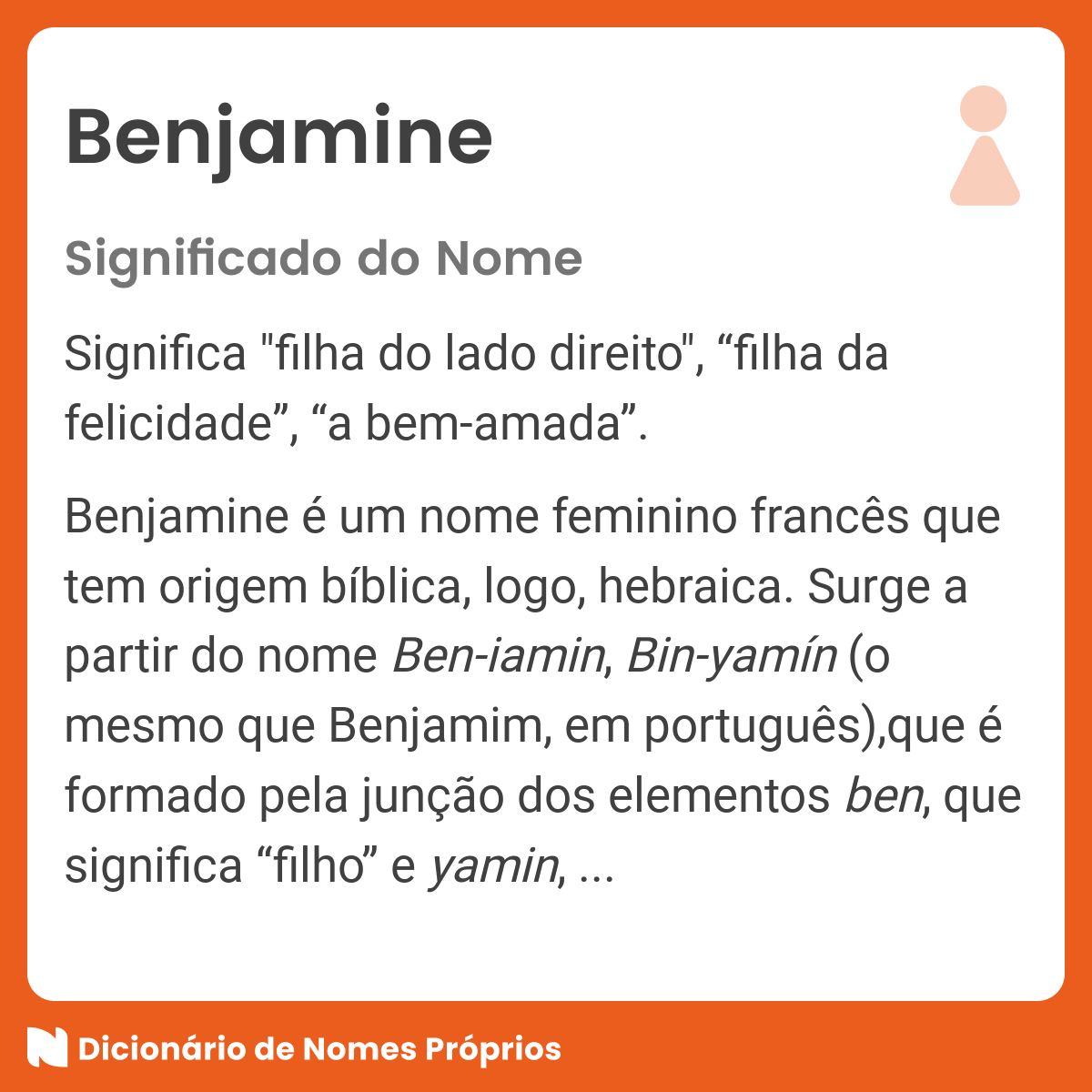 Significado do nome Benjamine - Dicionário de Nomes Próprios