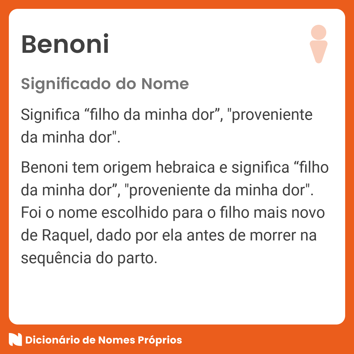 👪 → Qual o significado do nome Benonias?