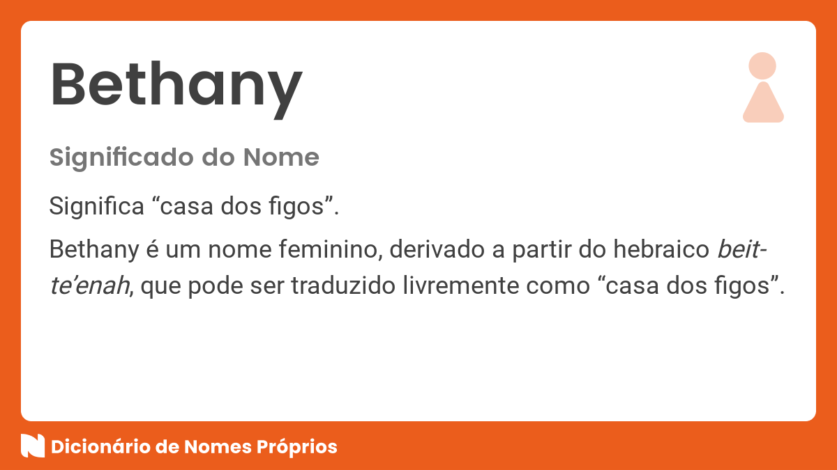 Significado Do Nome Bethany - Dicionário De Nomes Próprios