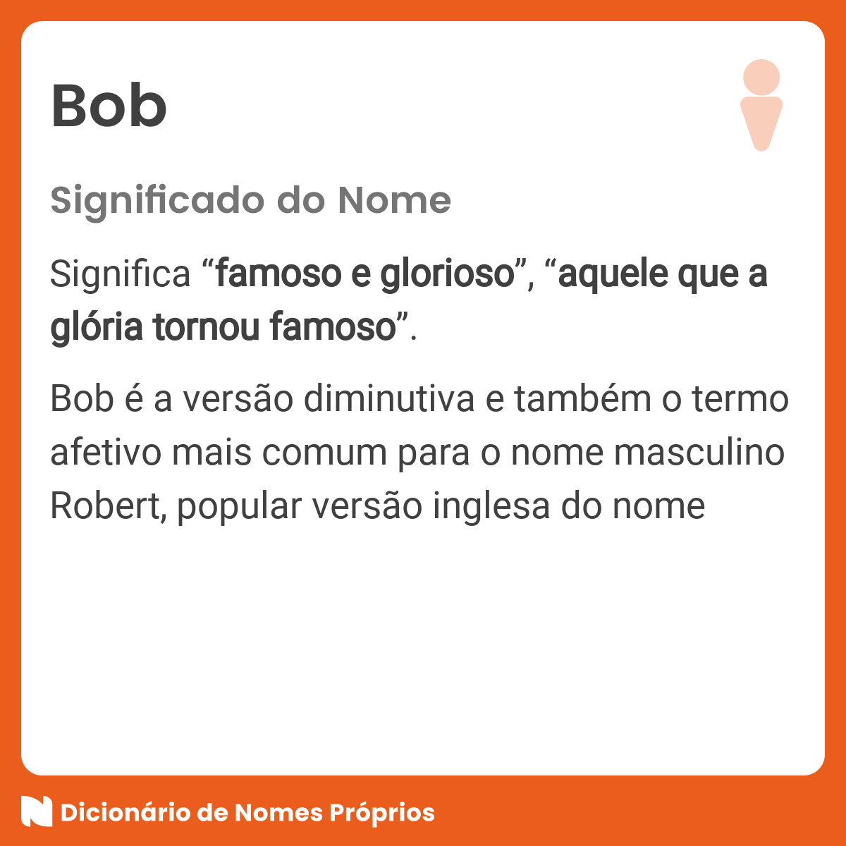 Significado do nome Bob - Dicionário de Nomes Próprios