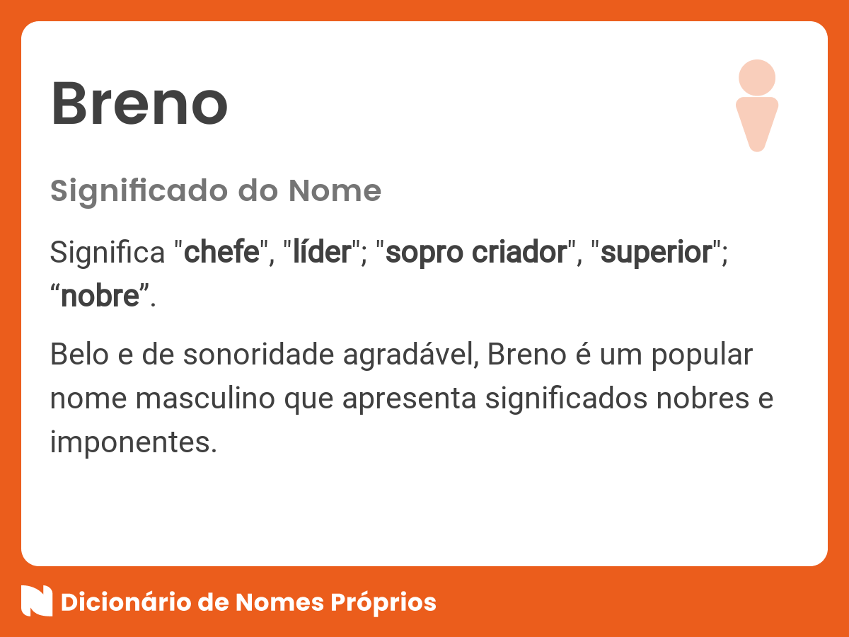 Significado do nome Breno - Dicionário de Nomes Próprios