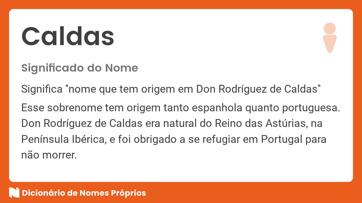 Significado do nome Caldas - Dicionário de Nomes Próprios