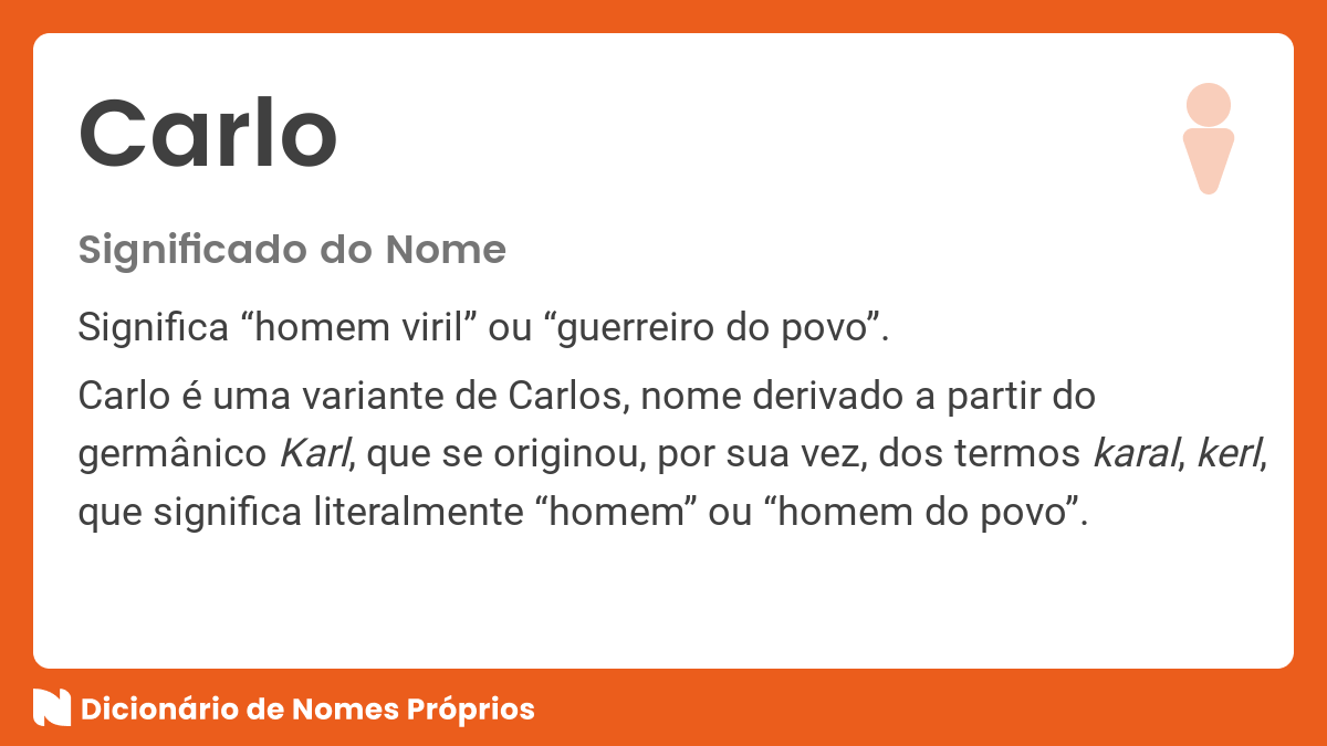 Significado Do Nome Carlo Dicion rio De Nomes Pr prios