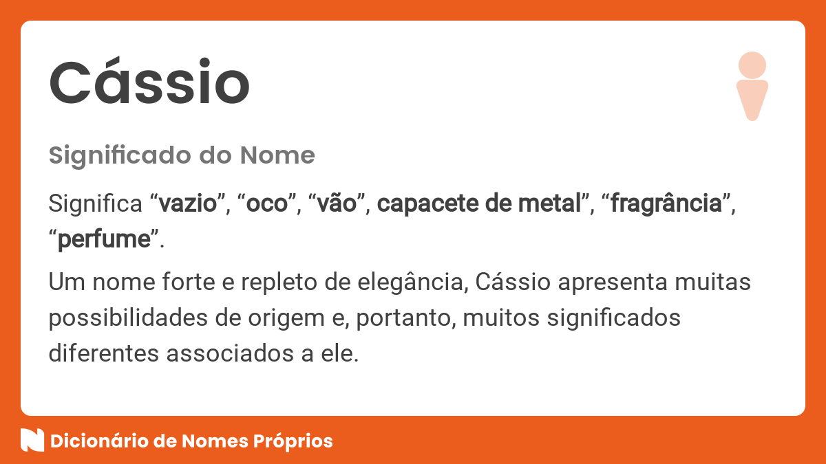 Significado do nome Cássio Dicionário de Nomes Próprios
