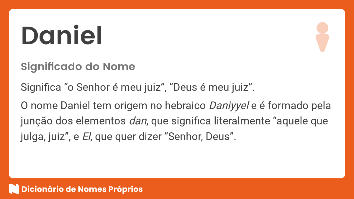 Significado do nome Daniel - Dicionário de Nomes Próprios