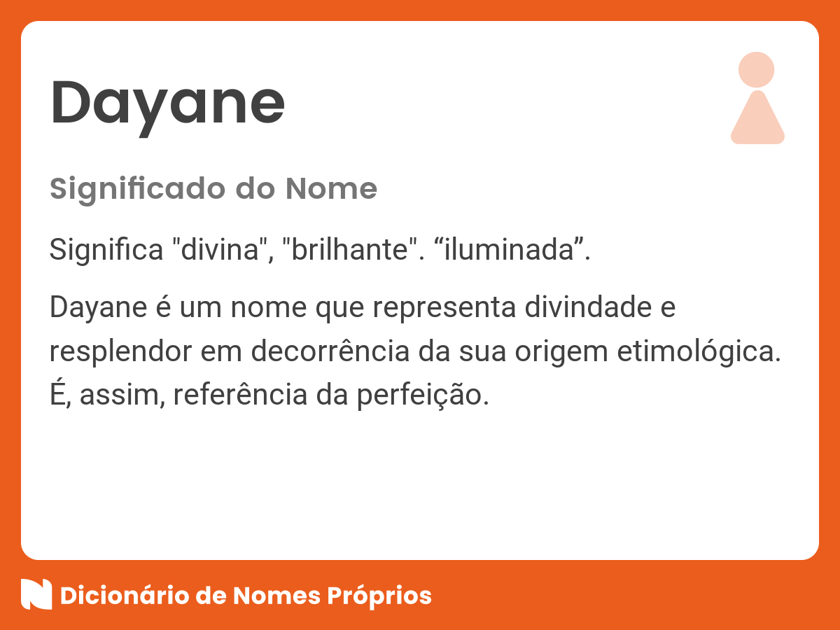 Significado do nome Dayane