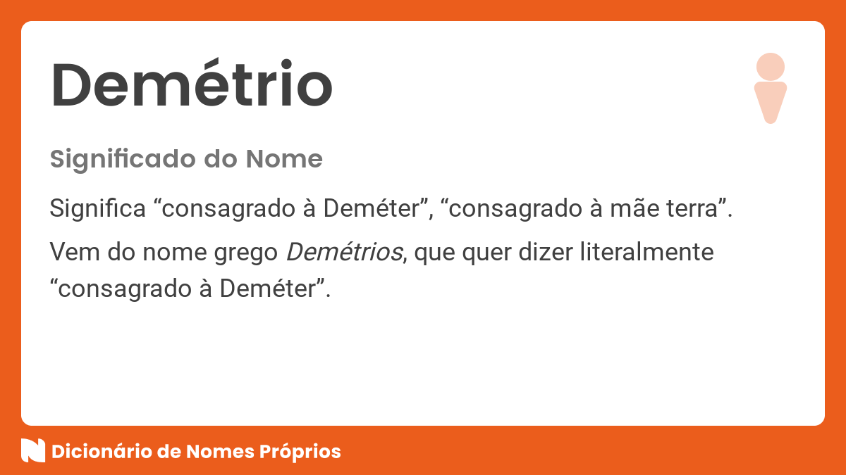 Significado do nome Demétrio - Dicionário de Nomes Próprios