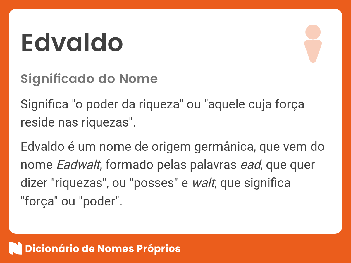 Significado do nome Edvaldo Dicionário de