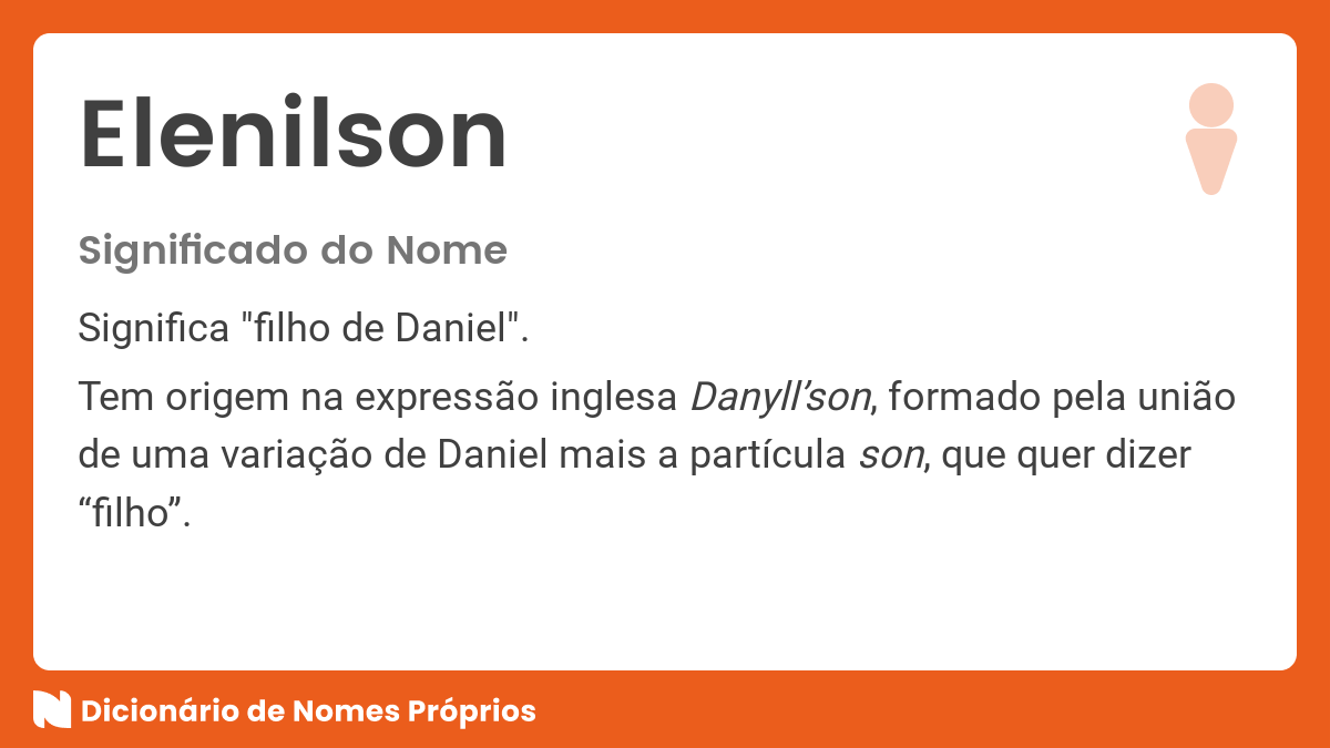 Significado do nome Denílson - Dicionário de Nomes Próprios