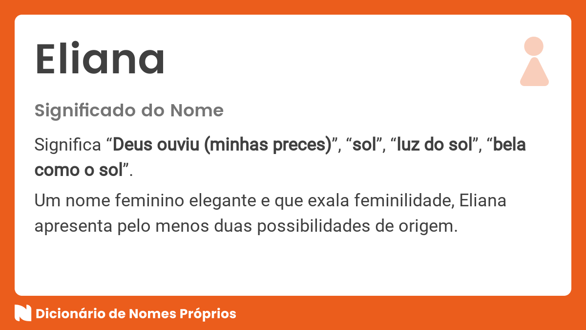 Significado do nome Eliana - Dicionário de Nomes Próprios