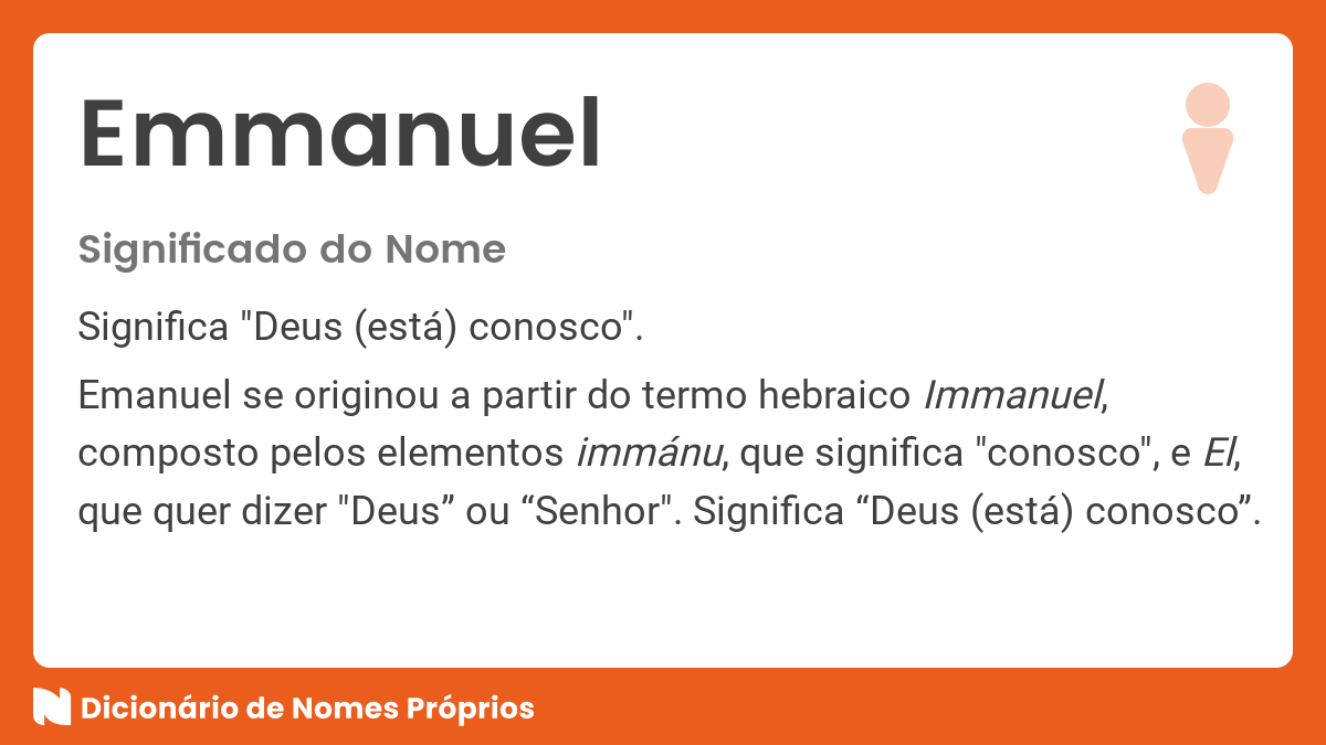 Significado do nome Emanuel - Dicionário de Nomes Próprios