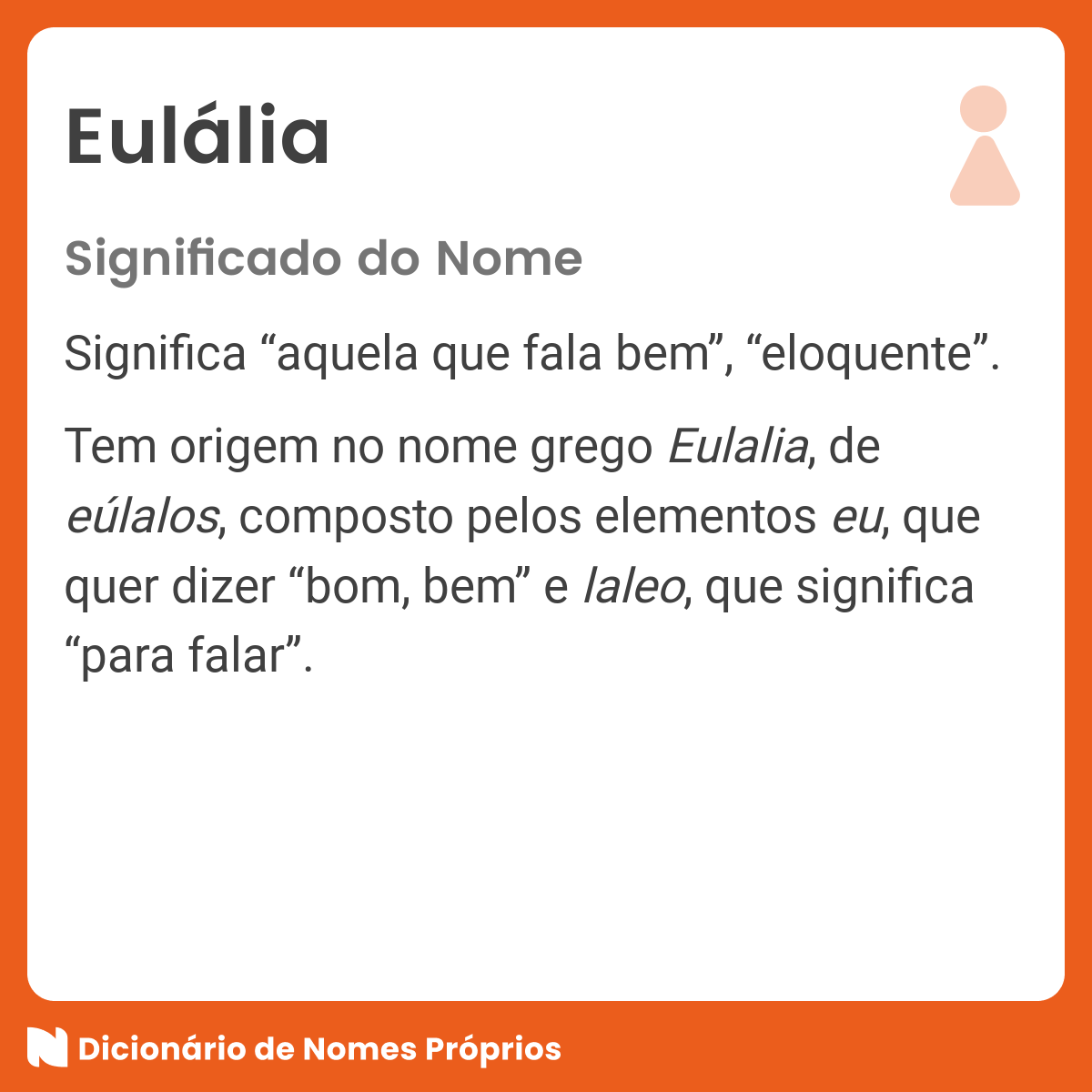 Significado do nome Eulália - Dicionário de Nomes Próprios