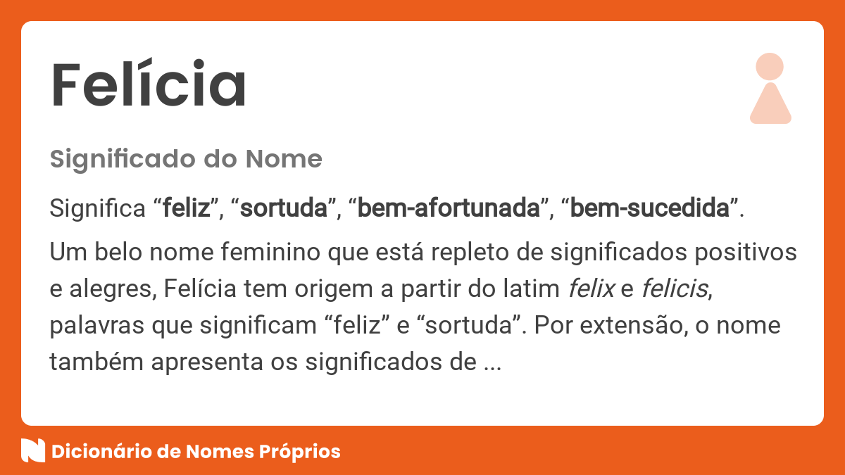 Significado Do Nome Fel Cia Dicion Rio De Nomes Pr Prios