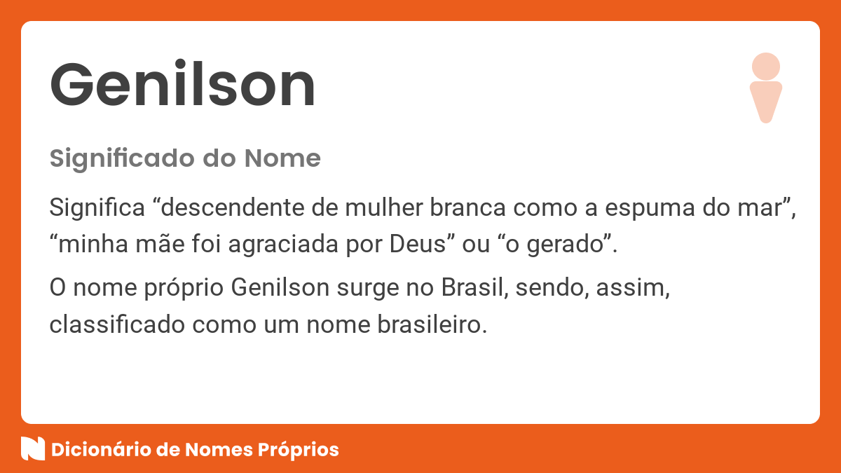 Significado do nome Genilson - Dicionário de Nomes Próprios