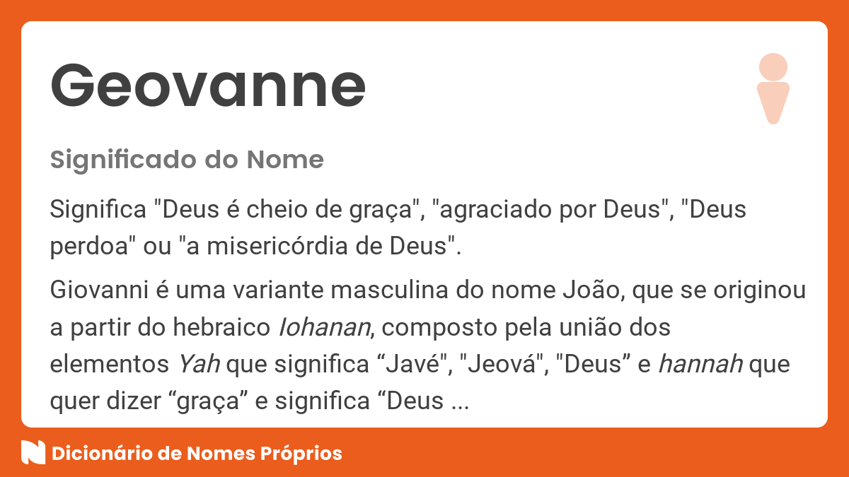 Significado do nome Giovanni Dicionário de Nomes Próprios Significado do nome Giovanni Dicionário de Nomes Próprios