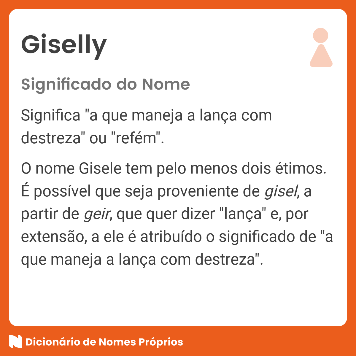 Significado do nome Gisele - Dicionário de Nomes Próprios