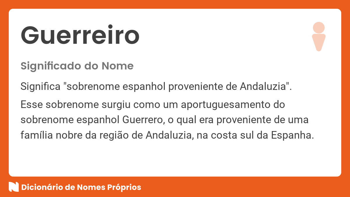 Significado do nome Guerreiro - Dicionário de Nomes Próprios