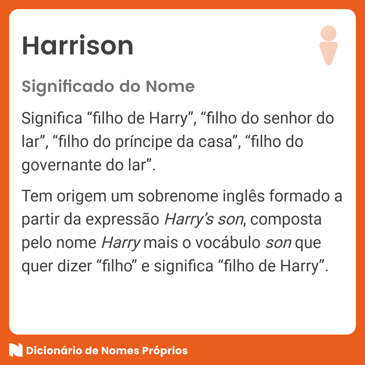 Significado do nome Harrison - Dicionário de Nomes Próprios