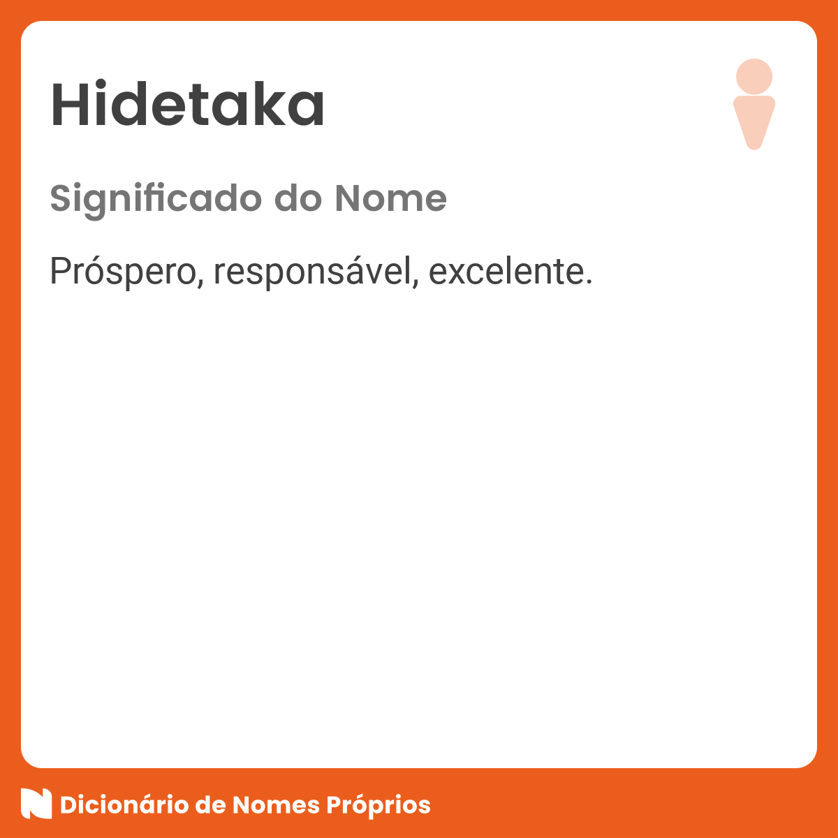 Significado do nome Hideaki - Dicionário de Nomes Próprios