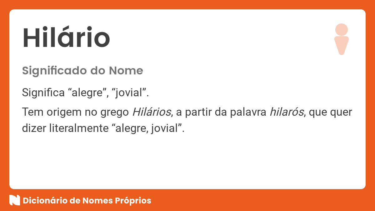 Significado do nome Hilário - Dicionário de Nomes Próprios