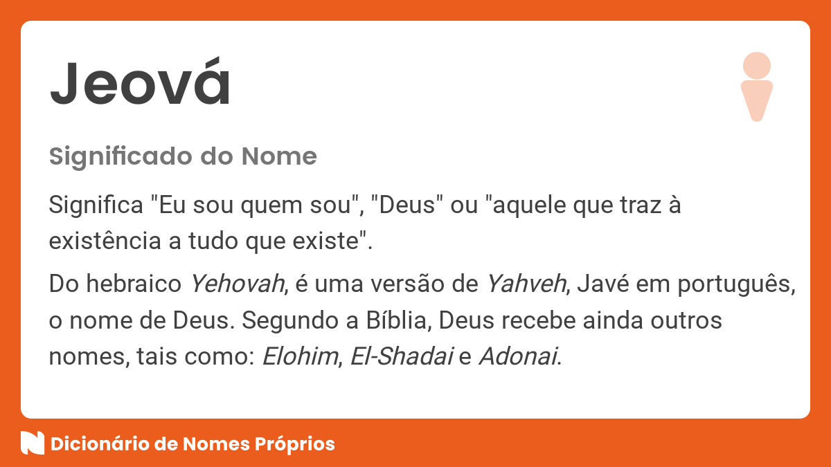 Significado do nome Jeová - Dicionário de Nomes Próprios
