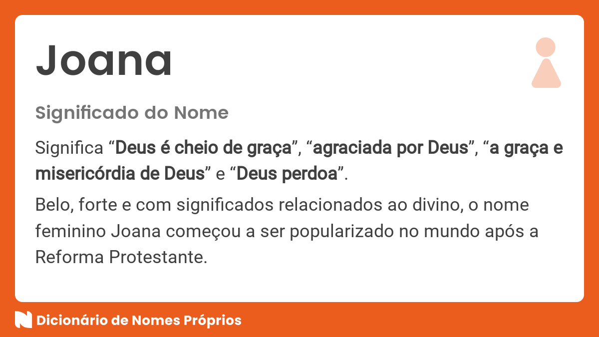 Significado do nome Joana - Dicionário de Nomes Próprios