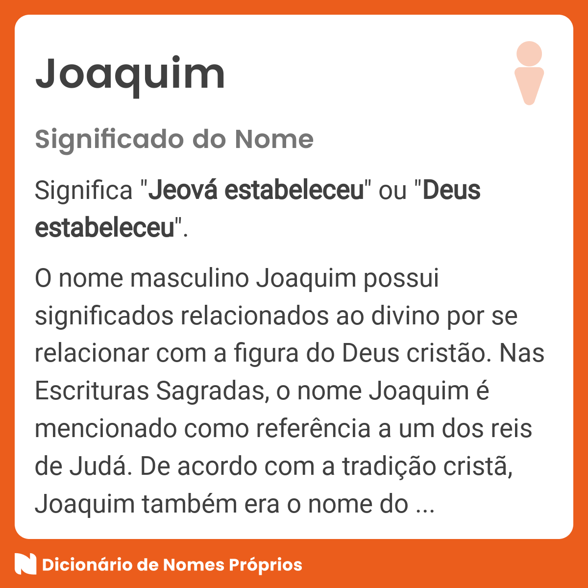 Significado do nome Joaquim - Dicionário de Nomes Próprios