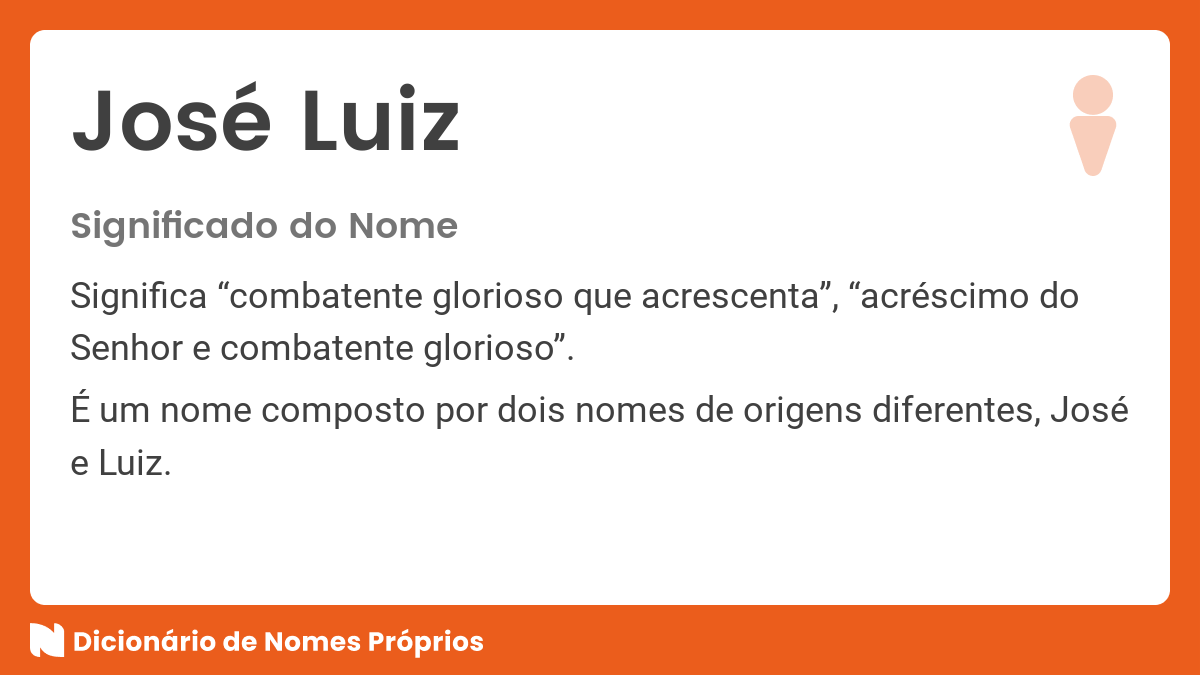 Significado Do Nome Jos Luiz Dicion Rio De Nomes Pr Prios