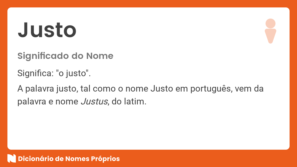 Significado do nome Justo - Dicionário de Nomes Próprios