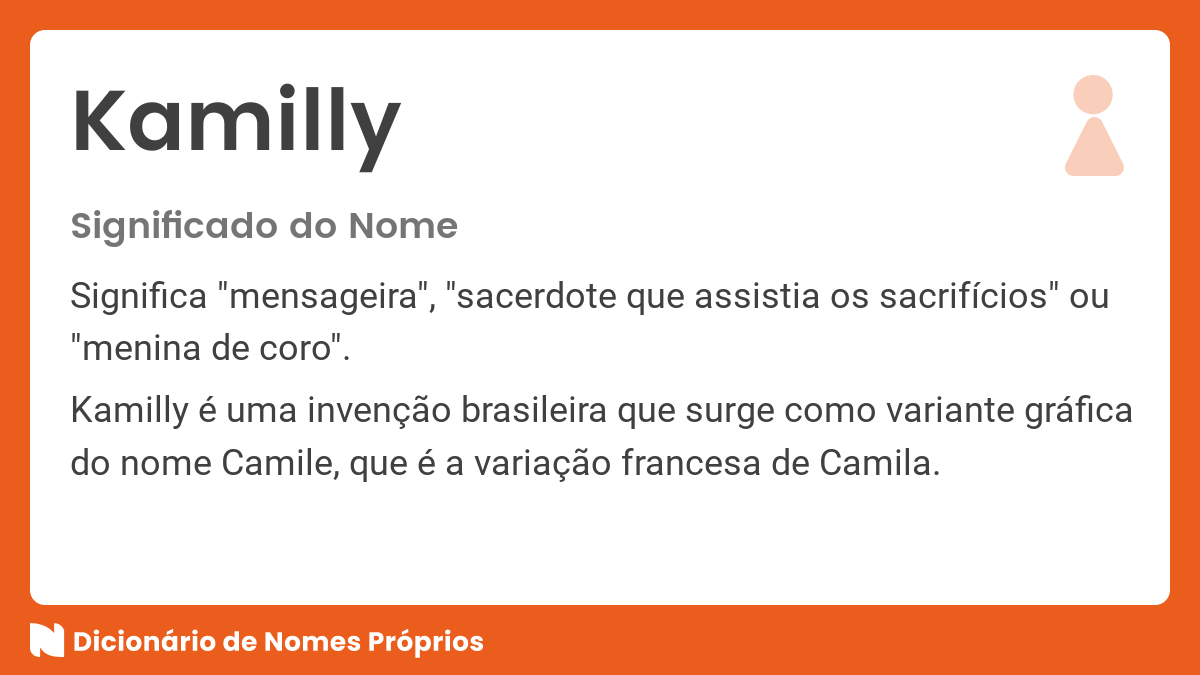 Significado do Nome Kamilly - Significado dos Nomes