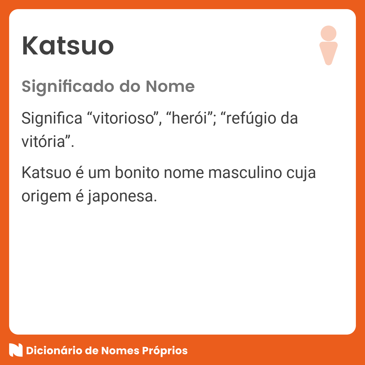 Significado do Nome Katsuo - Significado dos Nomes