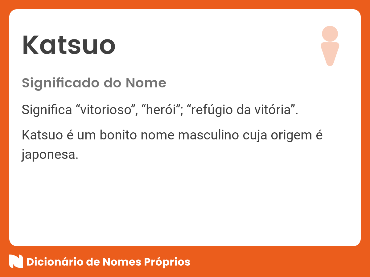 Significado do Nome Katsuo - Significado dos Nomes