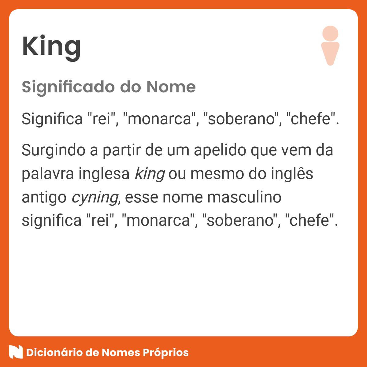 Significado do nome King - Dicionário de Nomes Próprios