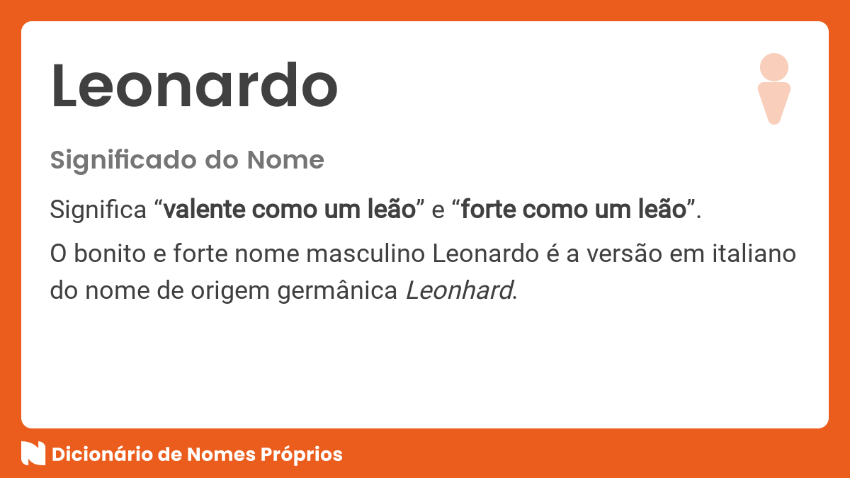 Significado Do Nome Leonardo Dicion Rio De Nomes Pr Prios