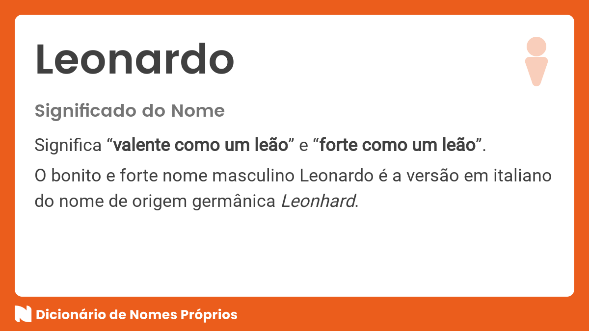 Significado do nome Leonardo - Dicionário de Nomes Próprios