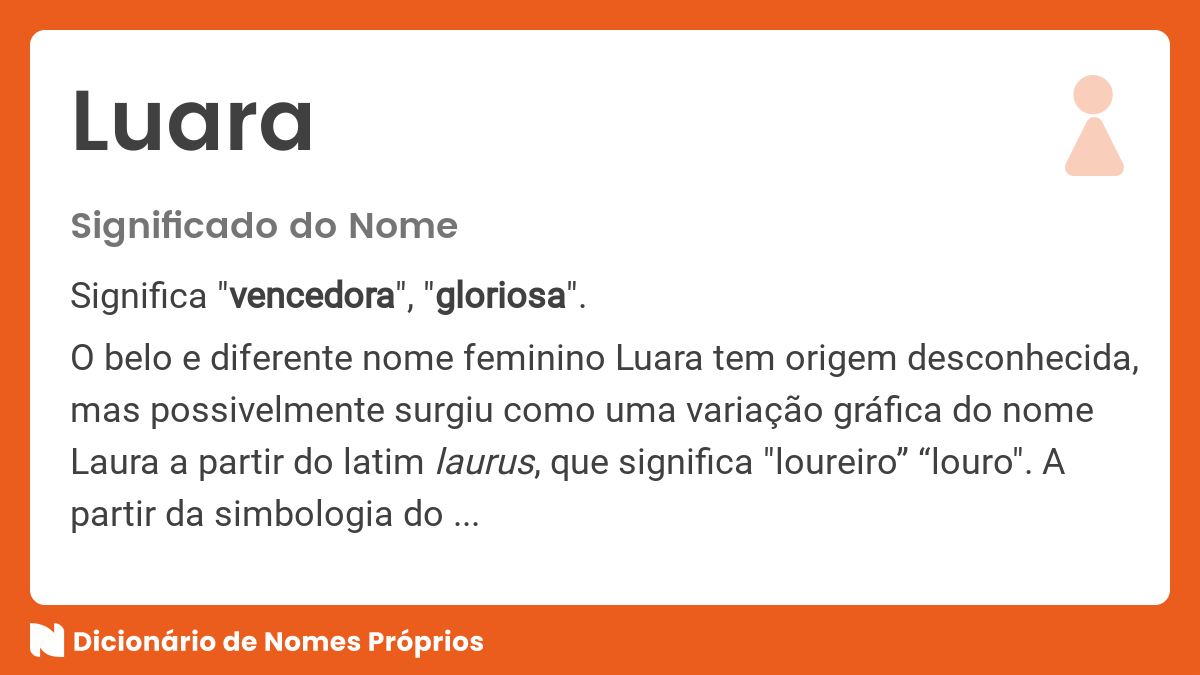 Significado do nome Luara - Dicionário de Nomes Próprios