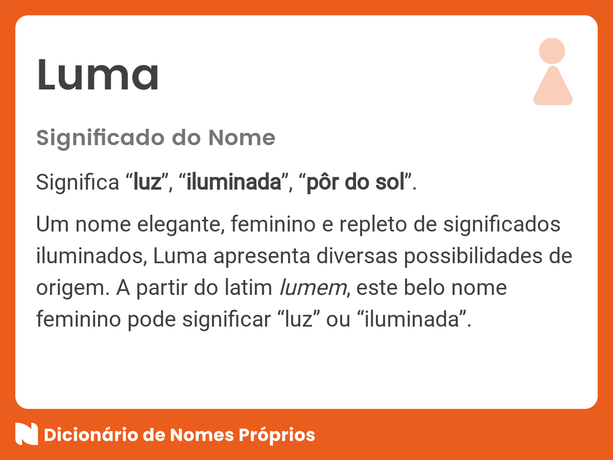 Significado do nome Luma - Dicionrio de Nomes Prprios