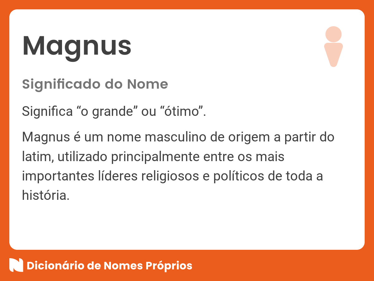 Significado do nome Magnus